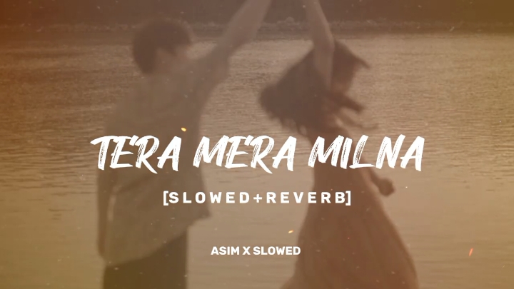 Tera Mera milna song slowed reverb 🤤✨🎧#trinding #foryou #foryoupage #viral #slowedandreverb #fyp #songs #useheadphones🎧 #viralvideo #LearnOnTikTok #asimxslowed 