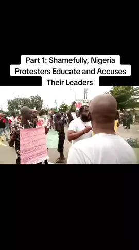 Finally, Hunger Pushed Nigerians to Protest against Their Leaders. 