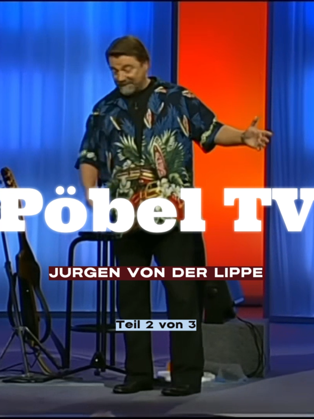 Jürgen von der Lippe - Pöbel TV Teil 2 von 3 #jürgenvonderlippe #livecomedy #comedydeutsch