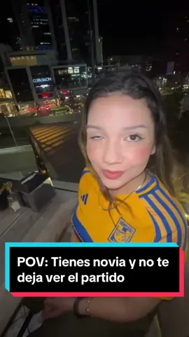 POV: Tienes novia y no te deja ver el partido