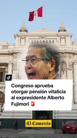 Alberto Fujimori: Congreso aprueba otorgar pensión vitalicia al expresidente 🚨|| #Fujimori #AlbertoFujimori #Congreso #TikTokNews #Peru #Perú #pension #pensionvitalicia #Urgente #FuerzaPopular #NoticiasPeru #loultimo #LongerVideos #Viral #ElComercioPerú