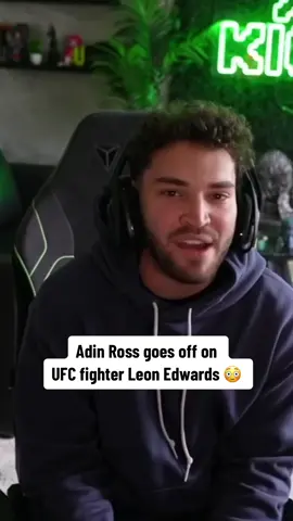 Adin Ross went off 👀 #adinross #UFC #leonedwards #mma 