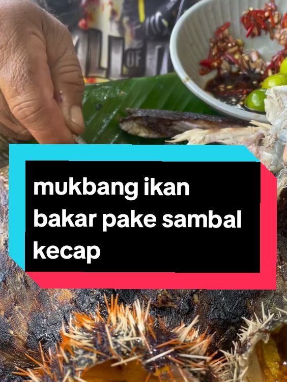 mukbang ikan bakar pake sambal kecap.. #kepiting #fyppp #seafood #virall #ikanbakar 