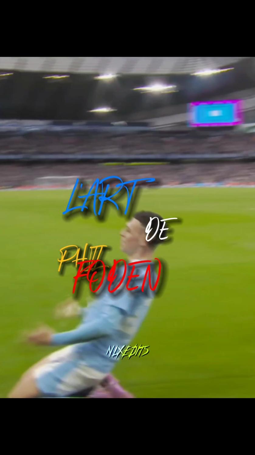 L'art de Phil Foden 🪄🇬🇧 #foden #manchestercity #mancity #pourtoi #tiktok #viral #edit #trend 