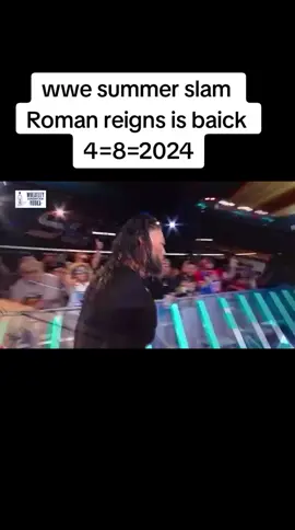 #WWE summer slam 2024 Roman reigns is baick  4=8=2024