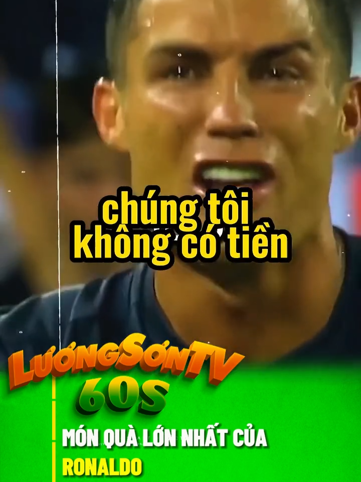 MÓN QUÀ LỚN NHẤT CỦA RONALDO#tinbongda#luongsontventertaiment#luongsontv#bongdaluongsontv