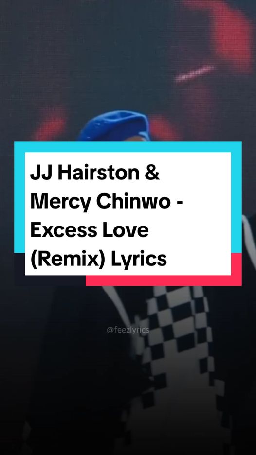 Your love is kind❤️🙏🏽 Happy Sunday Believers JJ Hairston & Mercy Chinwo - Excess Love (Remix) Lyrics 🎶🎧 #feezlyrics #excesslove #jjhairston #mercychinwo #mercychinwoexcesslove #lyricsvideo #gospellyrics #gospelmusic #christiantiktok #believer #fypシ #viral #praiseandworship 