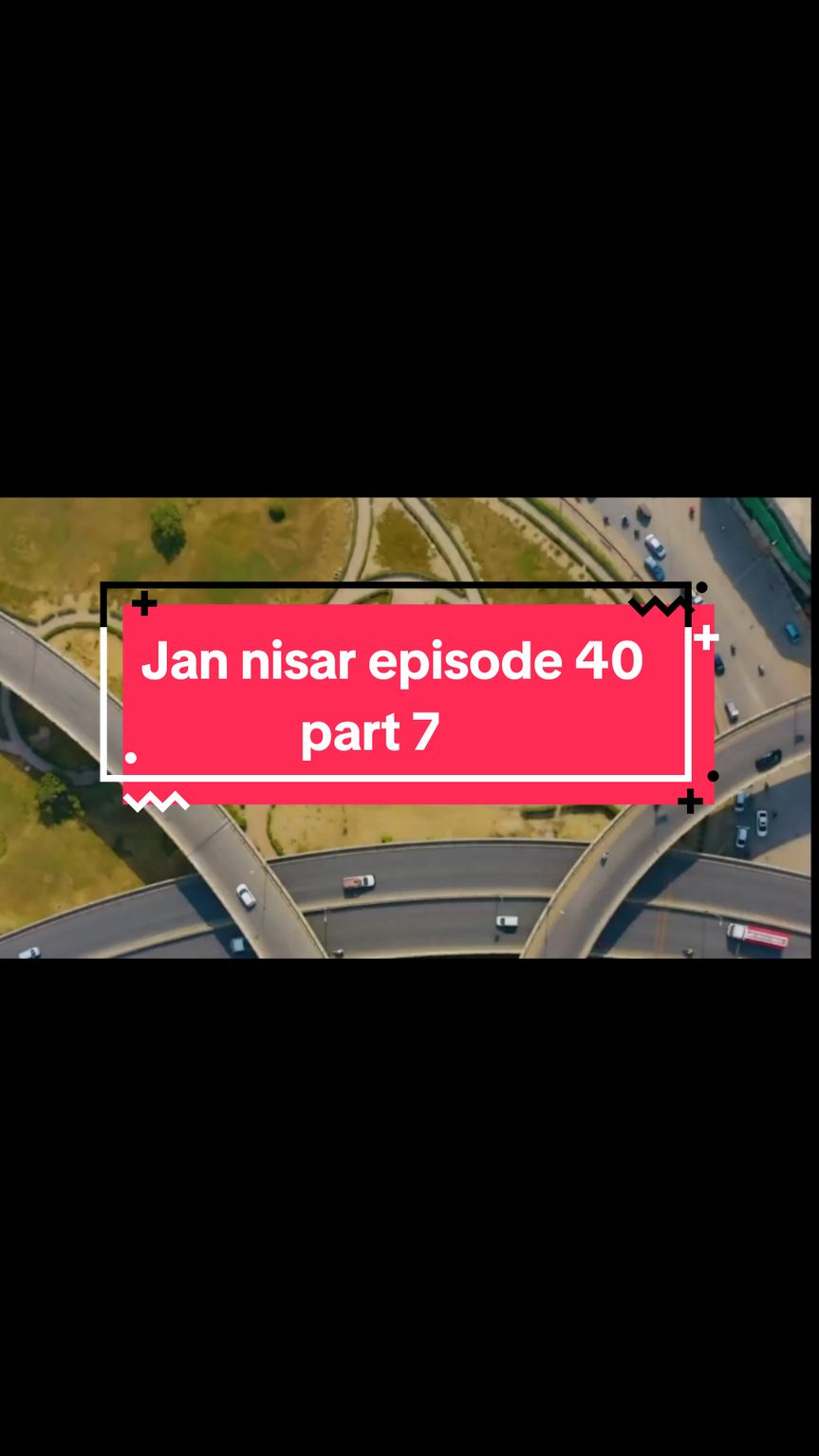 #CapCut #jannisar #episode40 #part7 #danishtaimoor #unfrezzmyaccount 