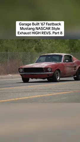 Garage Built '67 Fastback Mustang NASCAR Style Exhaust HIGH REVS. #car #nascar #classiccar #nicecar #challenge 