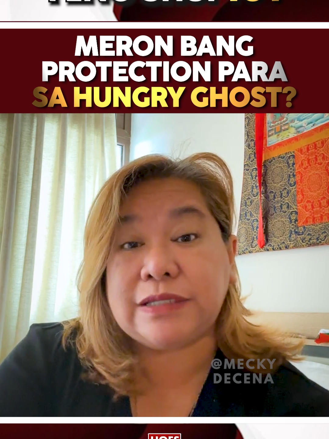 Meron bang protection para sa hungry ghost? #ghostmonth #hungryghost #hungryghostmonth#fengshui #fengshuitips #ready2024withMGD #fengshui101withMGD #meckyourmove #meckydecena #meckyknows #hofsmanila #hofs #fyp #trendingnow #trending #motivational #lifecoach #goal