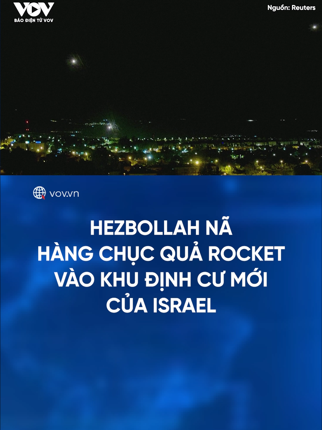 Hezbollah nã hàng chục quả rocket vào khu định cư mới của Israel. #tintuc #trending #xuhuong #baodientuvov #tinthegioi #tinnong