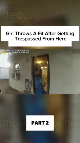 Girl Throws A Fit After Getting Trespassed From Here #fyp #copsoftiktok #cops #crime 