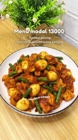 Sambal goreng  Tahu telur puyuh kacang panjang #resepsimple #reseptiktok #masakanrumahan #resepmasakan #menusimple #masakenak #masakdirumah 