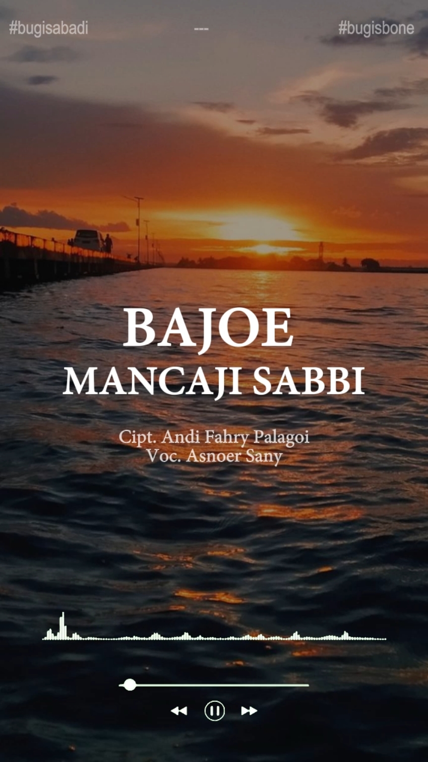 BAJOE MANCAJI SABBI . . . #bugis #bugisabadi #bugistiktok #LAGU #capcut_edit #fyp #fypシ 