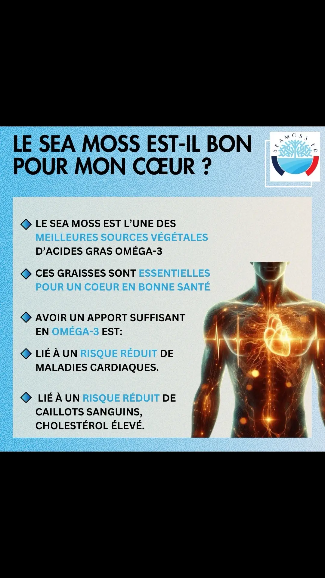 🌊❤️ Soutenez votre santé cardiaque avec le Sea Moss ! Riche en oméga-3, cette algue marine est une des meilleures sources végétales de ces acides gras essentiels.                               Les oméga-3 jouent un rôle crucial pour maintenir un cœur en bonne santé, en réduisant les risques de maladies cardiaques, de caillots sanguins et de cholestérol élevé. Adoptez le Sea Moss dans votre alimentation pour ses nombreux bienfaits sur la santé cardiovasculaire ! 🌱💚 #santé #bienêtre #nutrition #seamoss #cœurenbonneforme