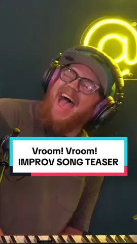 Vroom! Vroom! | IMPROV SONG TEASER #improv #funnysong #vroom #musicalmonday #improvbroadway 