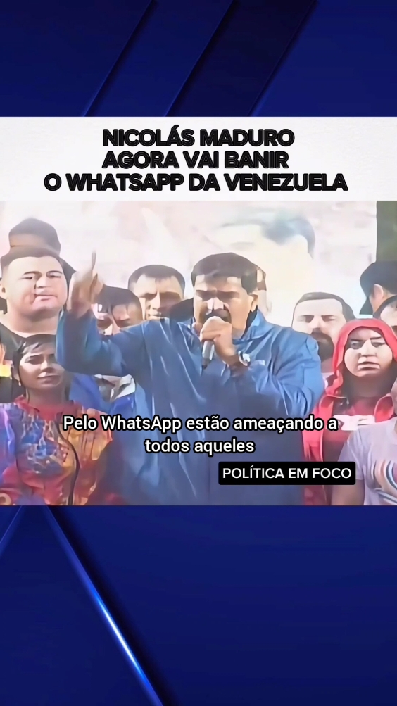 NICOLÁS MADURO AGORA VAI BANIR O WHATSAPP DA VENEZUELA #noticias #News #reportagem #maduro #foryou #viral 