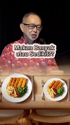 Makan banyak atau sedikit ya?? #makan #gemuk #buncit #drhans 