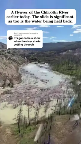 Replying to @Just another dude  Update: A flyover of the Chilcotin River earlier today. The slide is significant as too is the water being held back. #landslide #flood #flooding #disaster #severeweather #weather #news #helicopter #fylover #today #water #update #river #chilcotinriver #britishcolumbia #canada #foryou #viral 