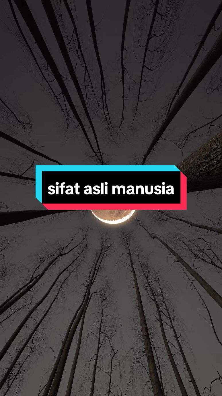 #sifat #asli #manusia 