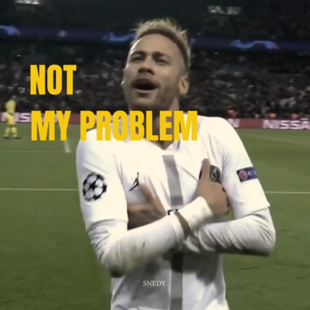 Not my problem🇧🇷🕺#neymar #neymarjr #neymarjr10 #njr #brasil #skills #fyp #viral #foryou 