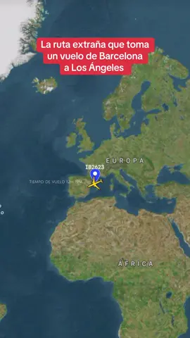 ✈️🚨😱La ruta extraña que toma un vuelo de Barcelona a Los Ángeles #TikTokShopBackToSchool