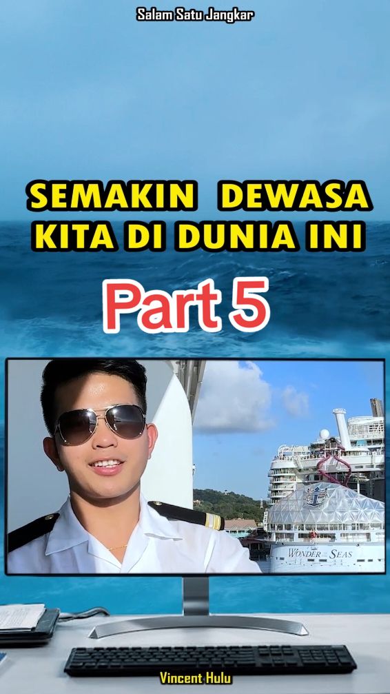 Part 5 #pelautpunyacerita #pelautindonesia #pelaut #kapalpesiar #katabijak @Boss Jangkar ⚓️ 