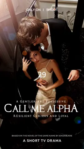 <Call Me Alpha>#shorttv 