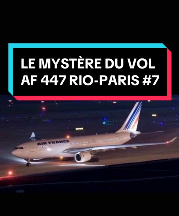 Partie 7 : Analyse détaillée de l'enregistrement des boîtes noires du vol Air France 447, qui s'est écrasé en 2009 au large du Brésil. Reconstitution minute par minute des événements dans le poste de pilotage, mettant en lumière les erreurs des pilotes face à des informations erronées des instruments de bord.  Tips TikTok video hashtags tiktok visibilité tiktok 2024 milliard de vues tiktok remuneration tiktok monetisation tiktok 2024 1 milliard de vues tiktokeur drôle français 2 milliard de vue Mayday crash avion aviation Air France Airbus #Crashavion #Accident #AF447 