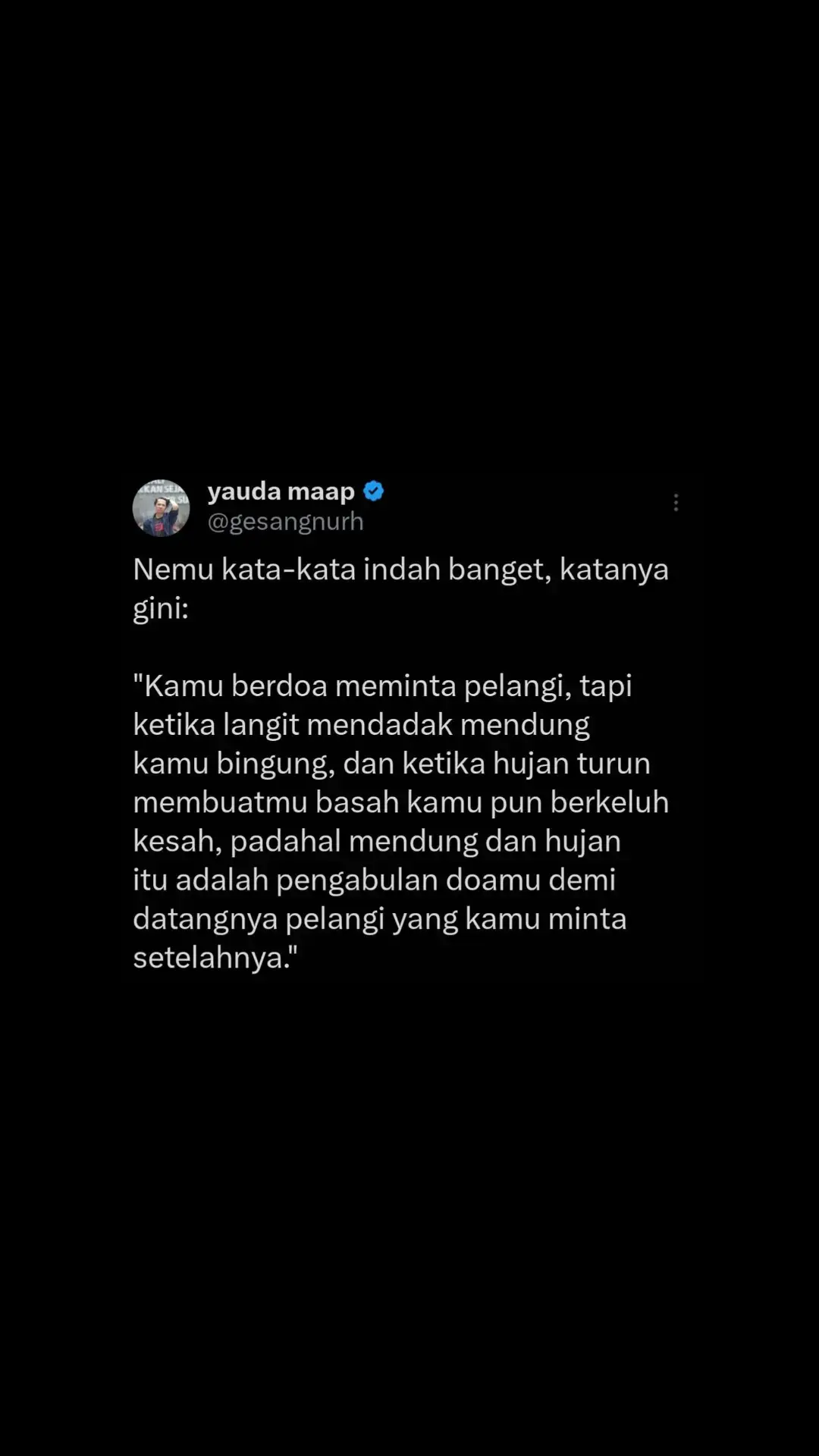 nikmati prosesnya dulu ya. sekarang, di kamu lagi apa? masih hujan, badai, apa udah pelangi? #Relationship #motivasidiri #insecure #motivasihidup  #sadstory #sadvibes #sadstory #sadvibes #sadsong #sadd_97 #sad #songs #galaubrutal #galaustory #galaubrutal🥀 #galaubrutall #storywa #sedih #quotestory #quotesaesthetic #quotesoftheday #fypシ #xyzabc #ronyparulian #ronyparuliananginrindu 