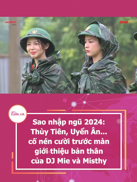 Sao nhập ngũ 2024: Thùy Tiên, Uyển Ân... cố nén cười trước màn giới thiệu bản thân của DJ Mie và Misthy #tiinnews #saonhapngu #saonhapngu2024 #nguyenthucthuytien #djmie #uyenan #misthy