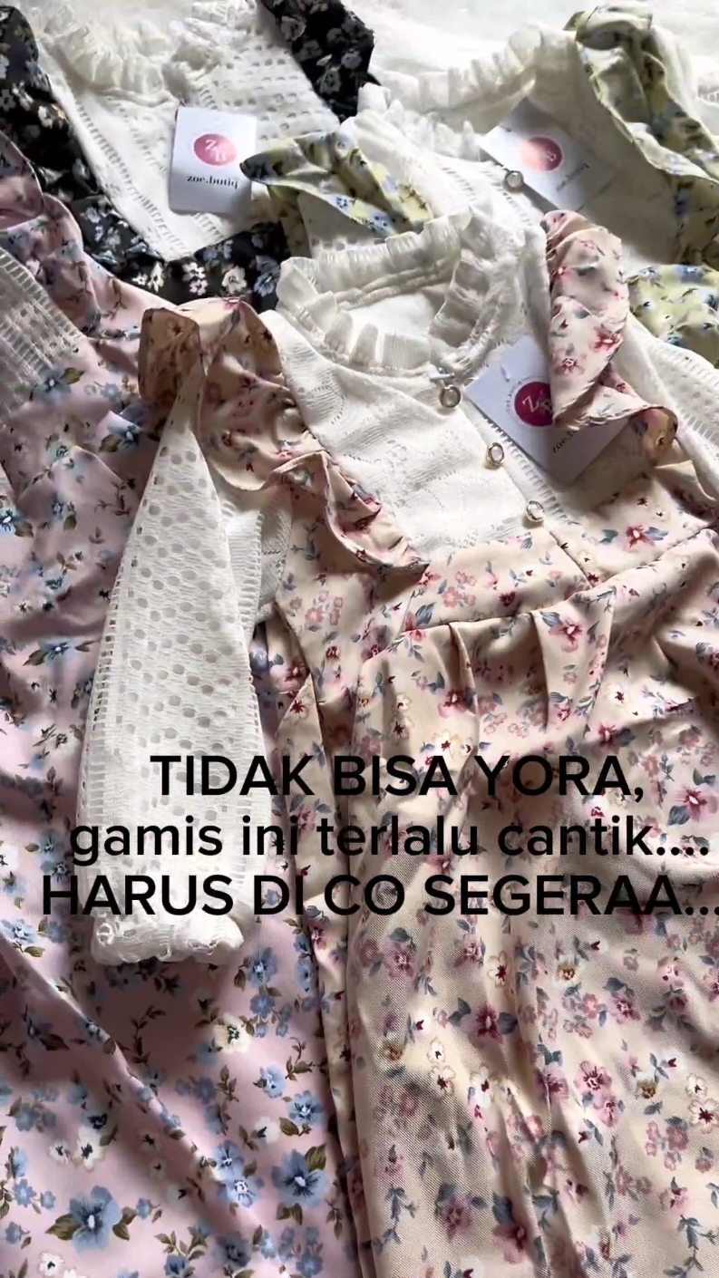 Tidak bisa yoraa....  harus co segera.. #fashionanakterbaru #fyp #fashionanak #gamisanak #zoebutiq #zoe77 #umkm #tanahabang #bajugamisanak #TikTokShop #setelanterbaru 