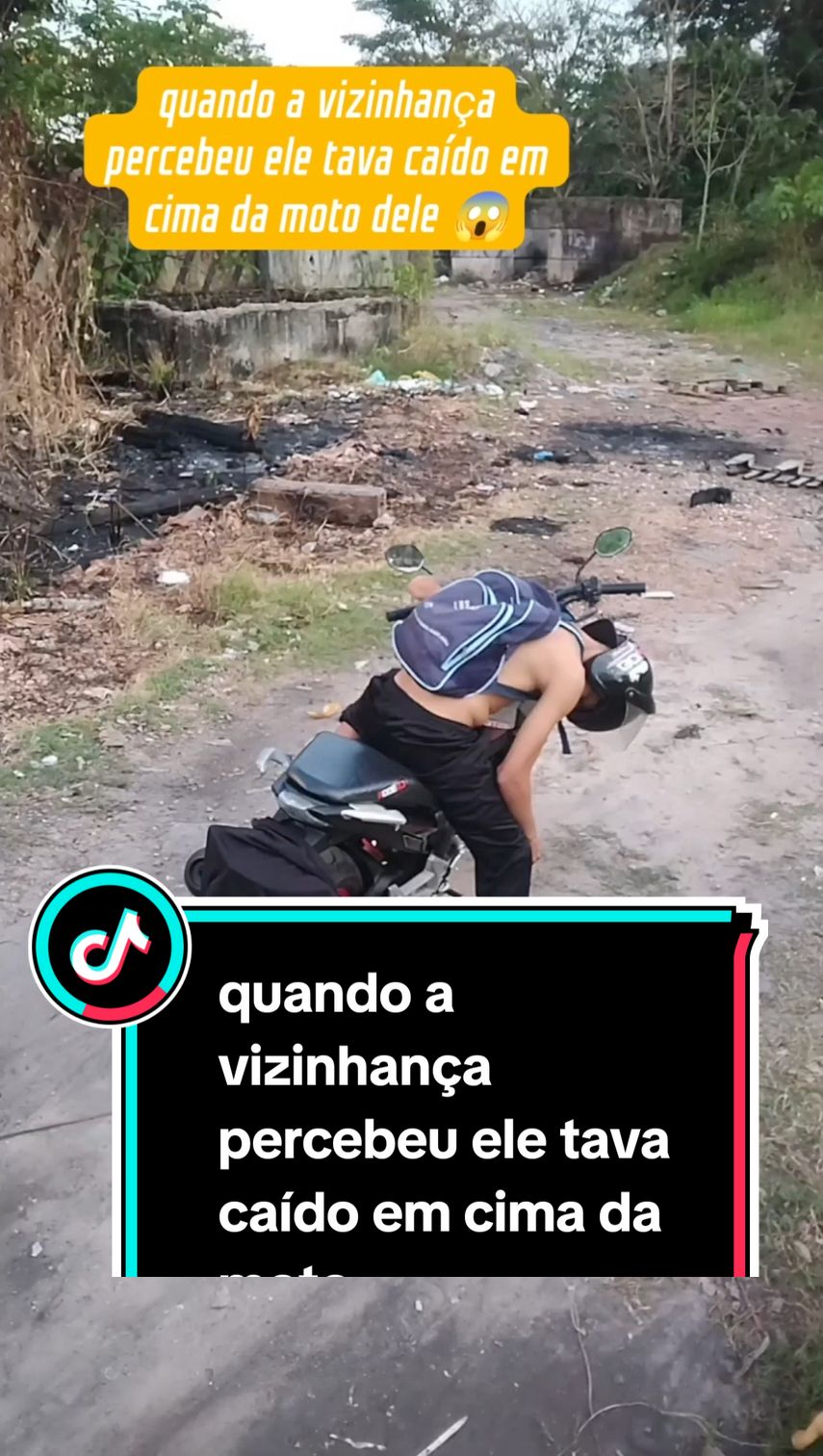 Quando a Vizinhança Percebeu ele estava Caído em Cima Da Moto #fypシ゚viral #comedia #Viraliza #foryou #tiktok #foryourpage #humor 