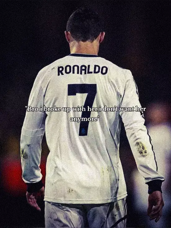 #her#cristianoronald#real#ronaldo#fyp#fr#viral#foryou#cr7cristianoronaldo#Love#brokeup 