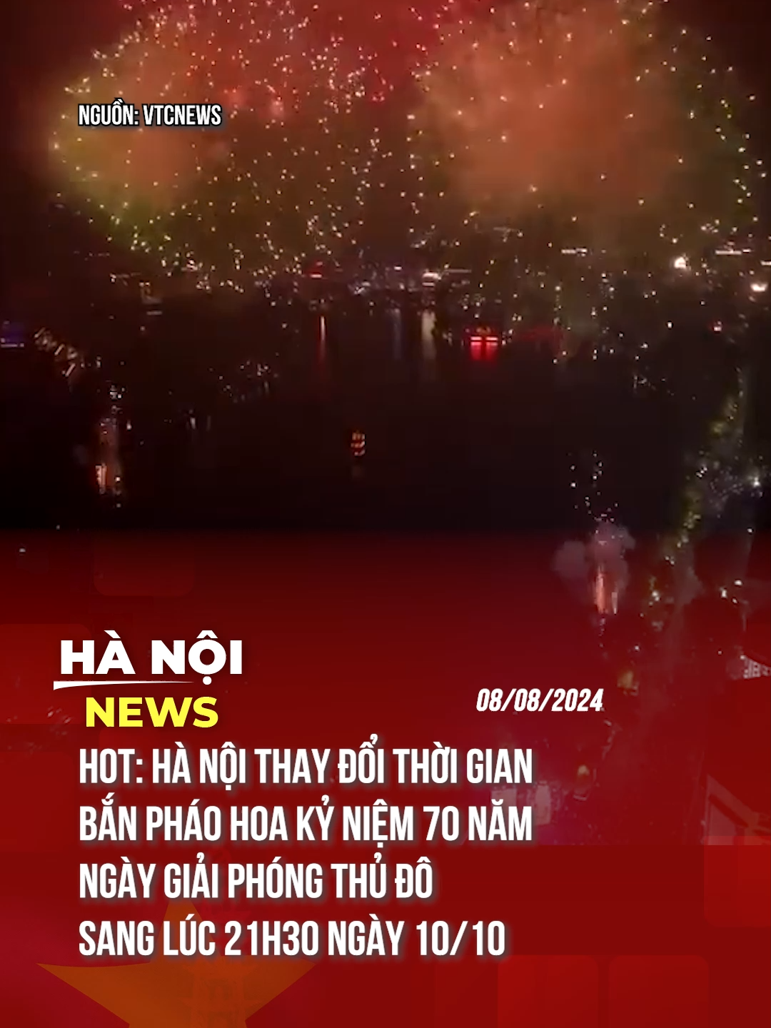 ĐỔI LỊCH BẮN PHÁO HOA KỶ NIỆM 70 NĂM NGÀY GIẢI PHÓNG THỦ ĐÔ SANG 10/10 #theanh28 #tiktoknews #hanoinews