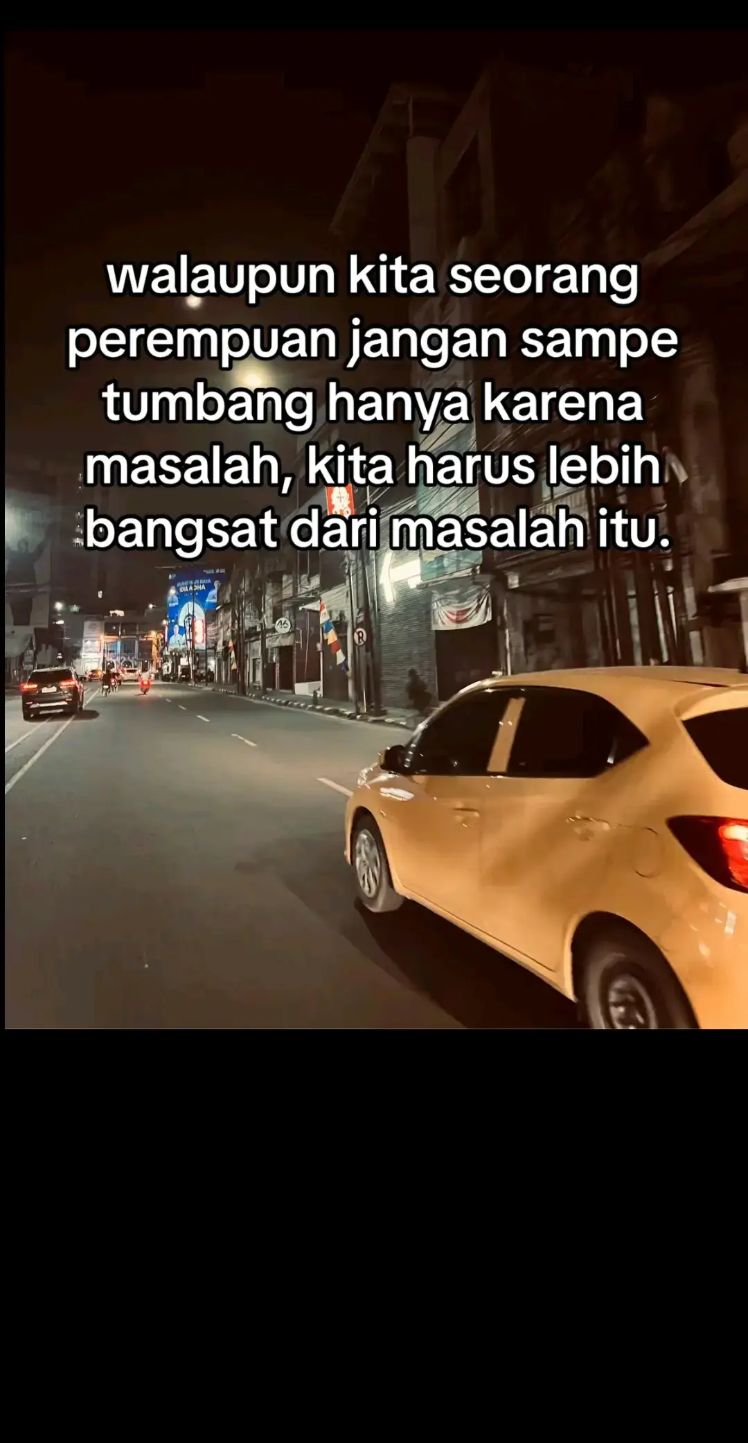 masalah datang,kita terjang 🤙