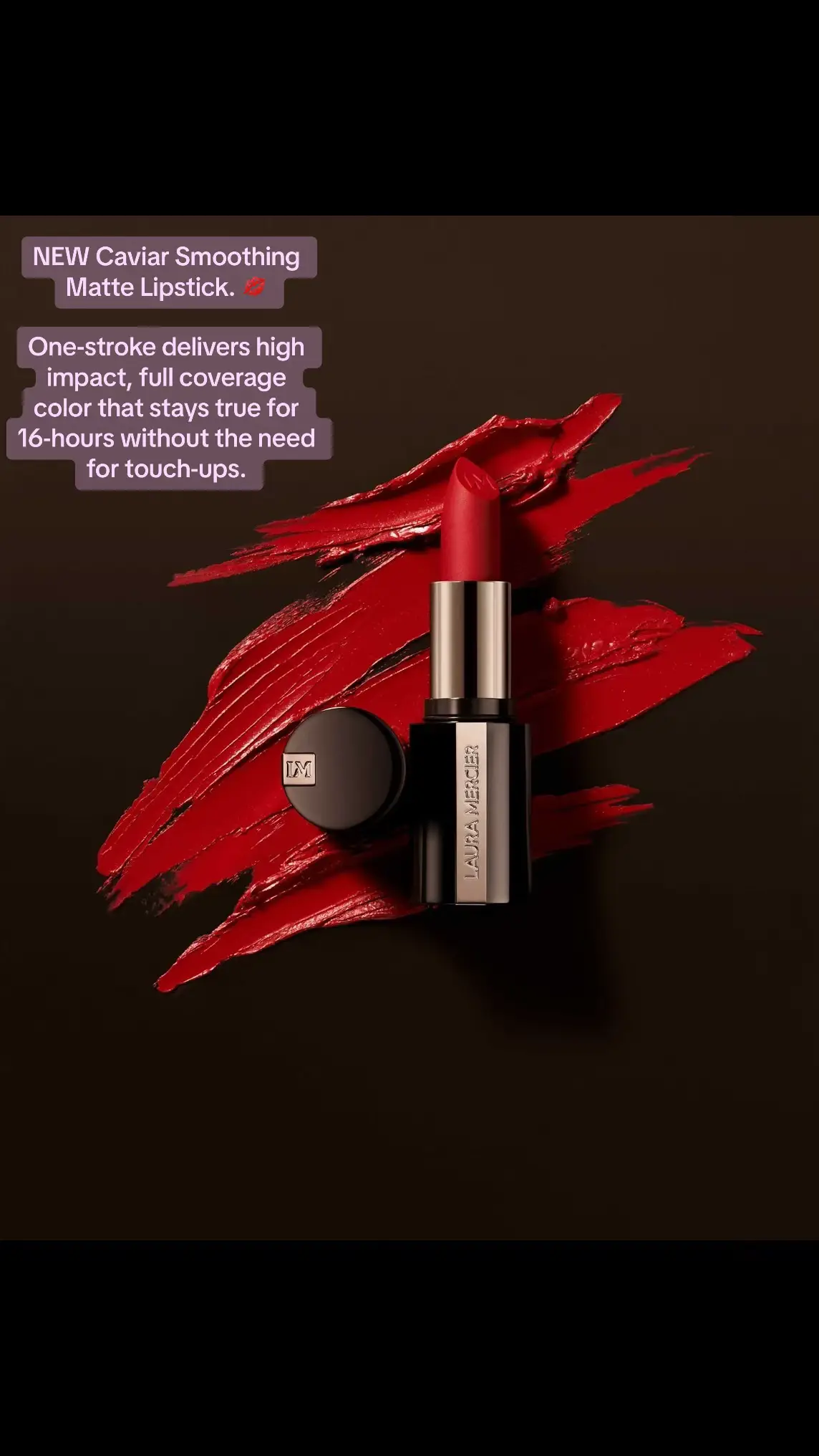 NEW Caviar Smoothing Matte Lipstick. 💋 One-stroke delivers high impact, full coverage color that stays true for 16-hours without the need for touch-ups.  #lauramercier  #lauramercierthailand 