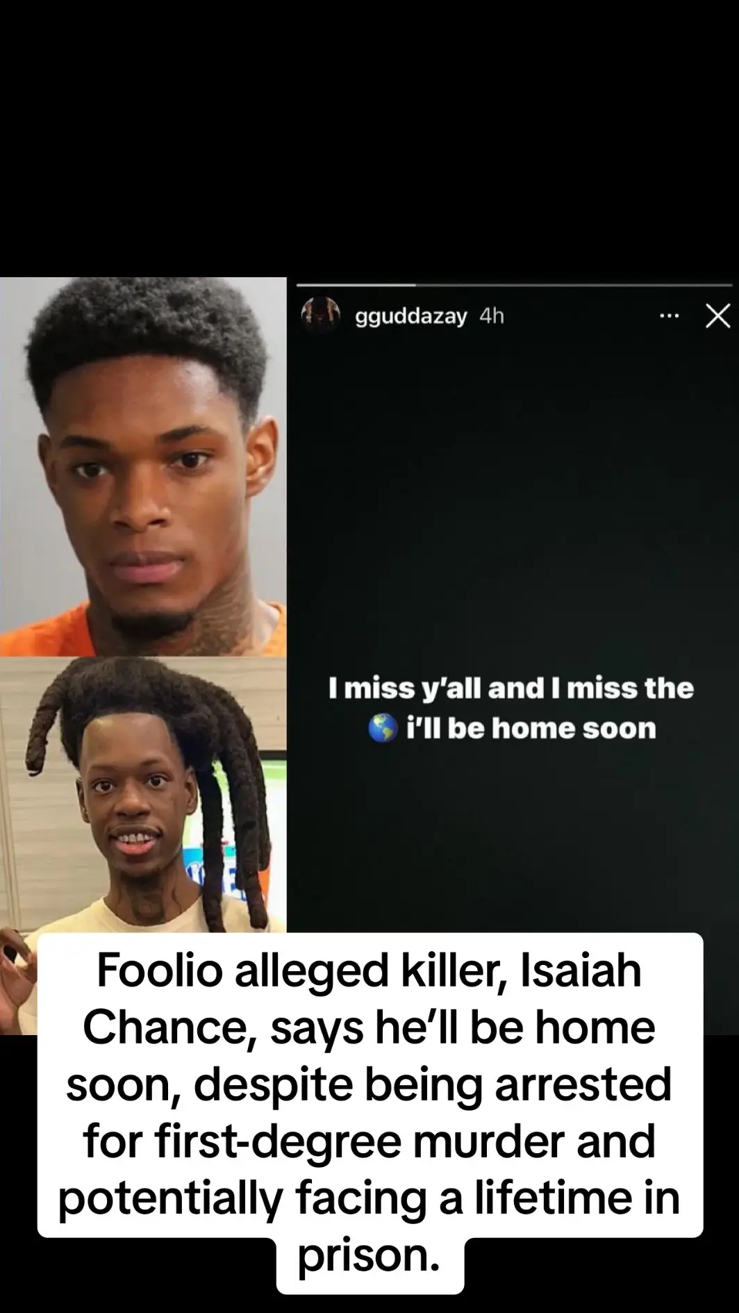 Foolio alleged killer, Isaiah Chance, says he’ll be home soon, despite being arrested for first-degree murder and potentially facing a lifetime in prison.