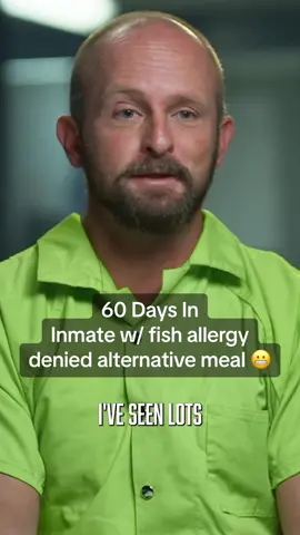 An inmate with a fish allergy is refused an alternative food tray. 😬 #60DaysIn #jail #prison #jailtok #jailtiktok #prisontiktok #prisontok 