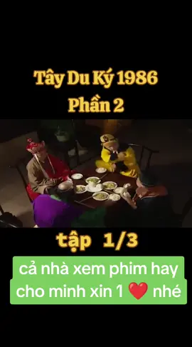 Tây Du Ký 1986.p2 bầu trời thơ của thế hệ 8x.9x chúc các bạn xem phim vui vẻ #xuhuong #giaitritiktok #timnasindonesia #giảitrí #xuhuongtiktok 