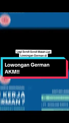 Jangan Sampai Ketinggalan Job German isi penuh kuota yang tersedia!!! #pmi #pmiindonesia #german #lowongan #lowongankerjaluarnegeri #kerja 