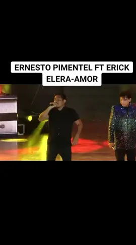 ERNESTO PIMENTEL FT ERICK ELERA-AMOR#viral #paratiiiiiiiiiiiiiiiiiiiiiiiiiiiiiii #erickelera #cumbiaperuana #fypviral 