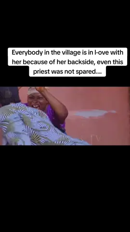 Everybody in the village is in l-ove with her because of her backside, even this priest was not spared....#Azukathevillagegirl #viral #nollywoodmovies 
