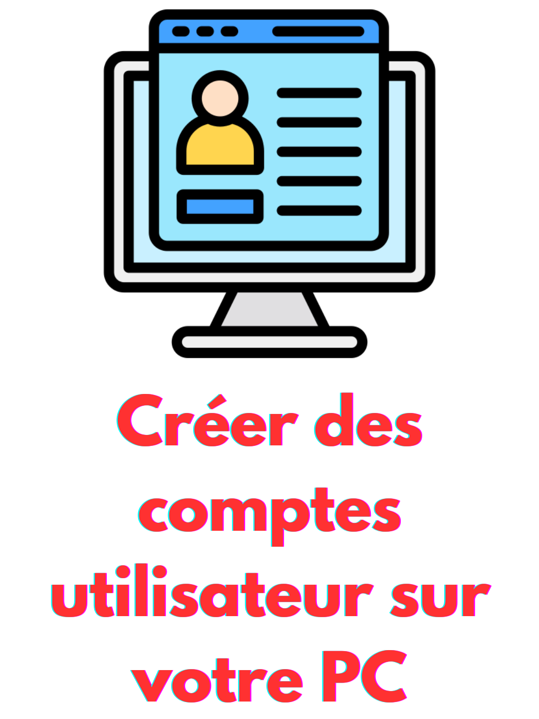 Deux méthodes simples pour créer un compte utilisateur sur votre PC #pc #pctips #astuce #ordinateur