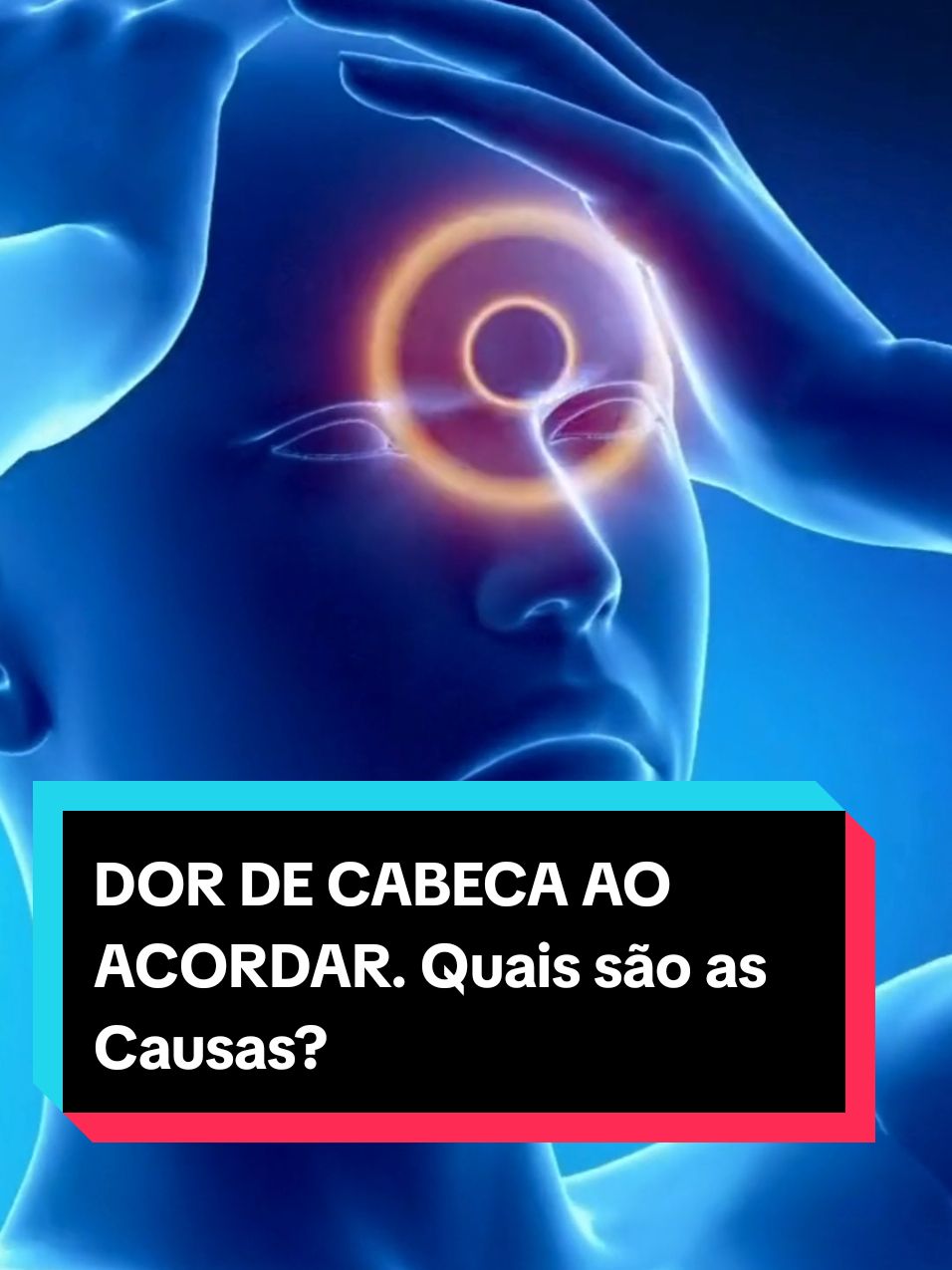 DOR DE CABECA AO ACORDAR. Quais são as Causas?  #dordecabeça 