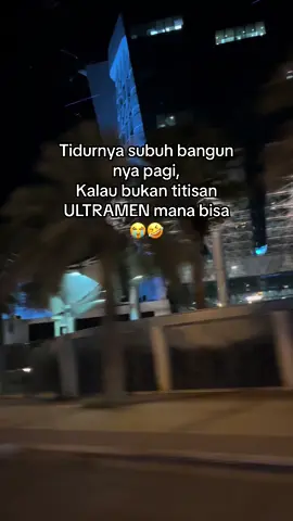 Untung aya turunan ultramen🤣 #fypシ #fypシ゚viral #tkwsaudi🇮🇩🇸🇦 #babusaudiarabia🇸🇦🇮🇩🇮🇩🇮🇩 #riyadh 