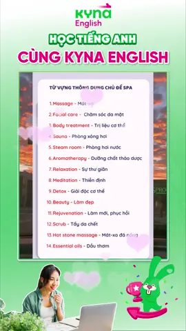 Từ vựng thông dụng chủ đề Spa💆‍♀️💆‍♀️ 💪💪Mục tiêu khó hóa dễ ngay cả khi bạn mất gốc. Vì đã CÓ Khóa Tiếng Anh 1 KÈM 1✨ #kynaenglish #tienganh #trending #ngaongo