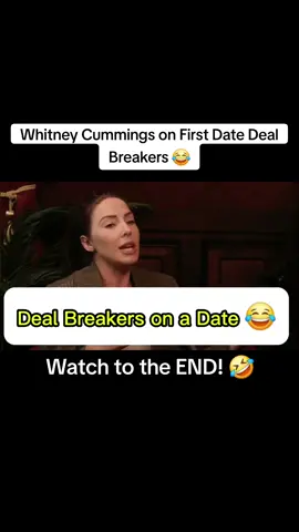 Whitney Cummings tells Lauren her hillarious first date deal breakers 😂😂 #podcast #clips #funny #laurencompton #whitneycummings #viral #firstdate 