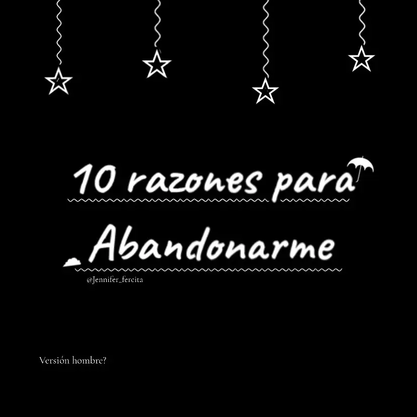 10 razones para abandonarme  #ppppppppppppppppppppppppp #fypppppppppppppppppppppppp #viral? #parati #enparati #fypシ゚viral #apoyoplissssssssssssss #viral 