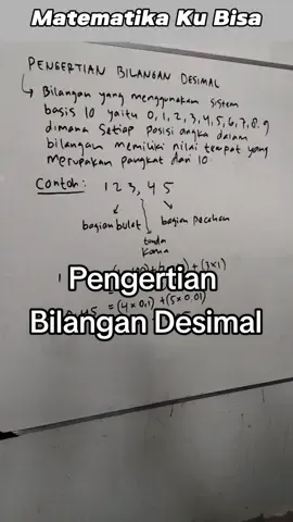 Pengertian Bilangan Desimal #matematikakubisa 